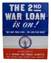 “The 2nd War Loan Is On!”