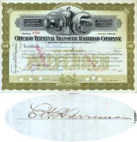 Chicago Terminal Transfer Railroad Company Stock - Issued To And Signed On Verso By Edward H. Harriman